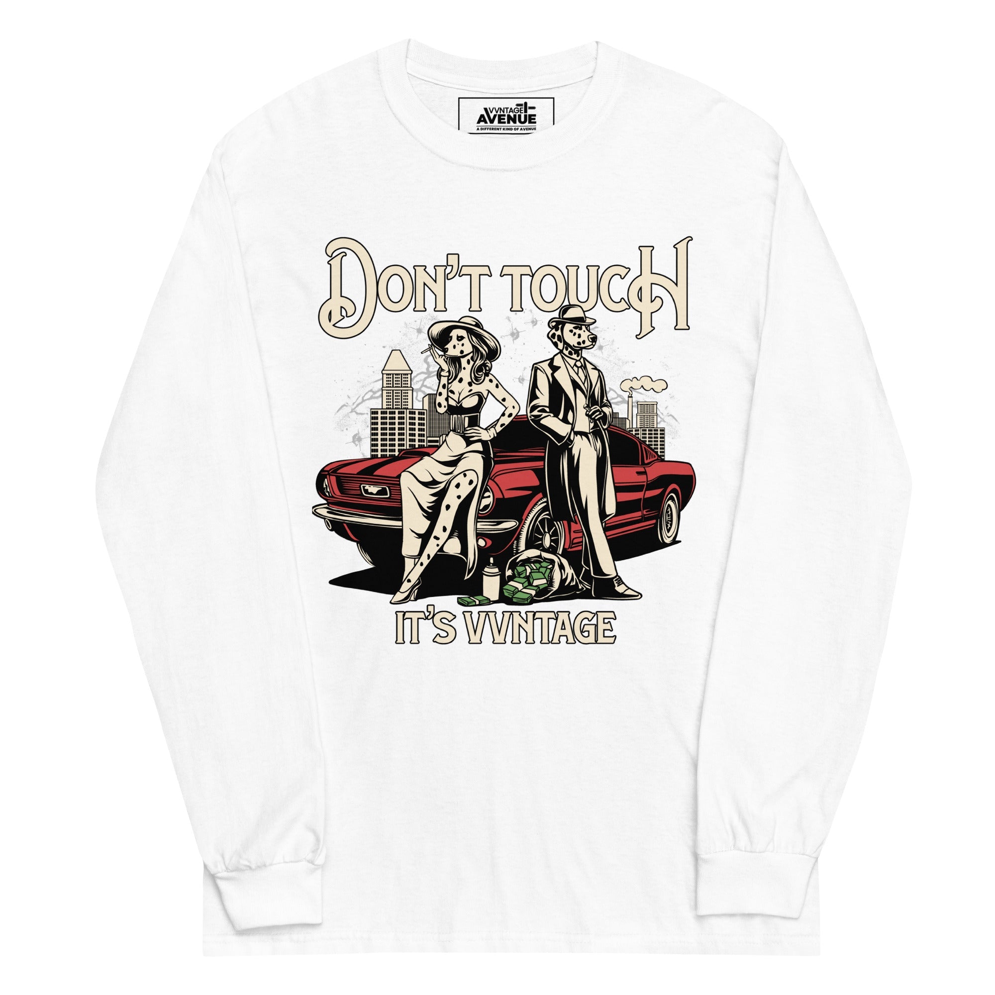 Don't Touch, It's VVNTAGE LS T-Shirt - VVNTAGE AVENUE