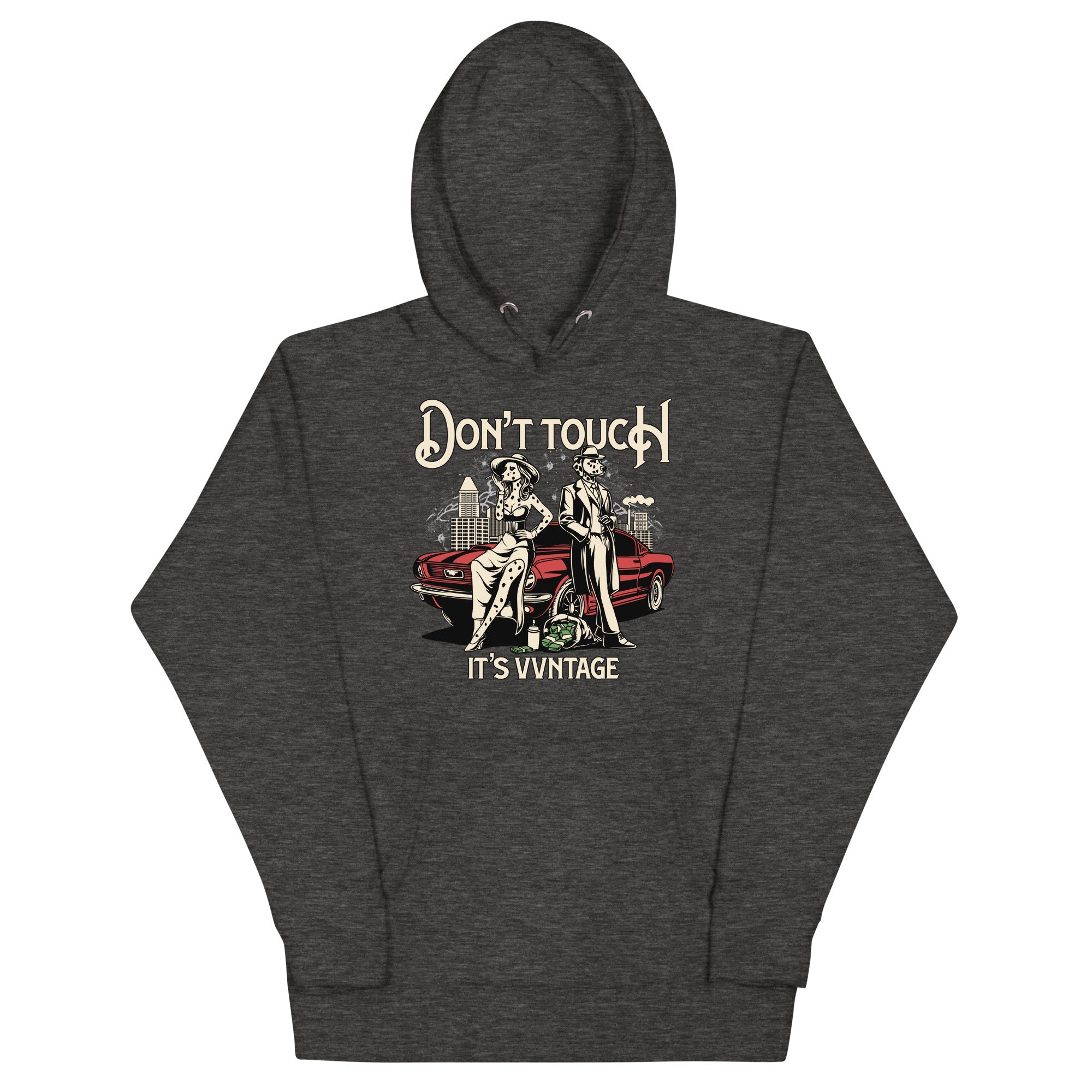 Don't Touch, It's VVNTAGE Hoodie - VVNTAGE AVENUE
