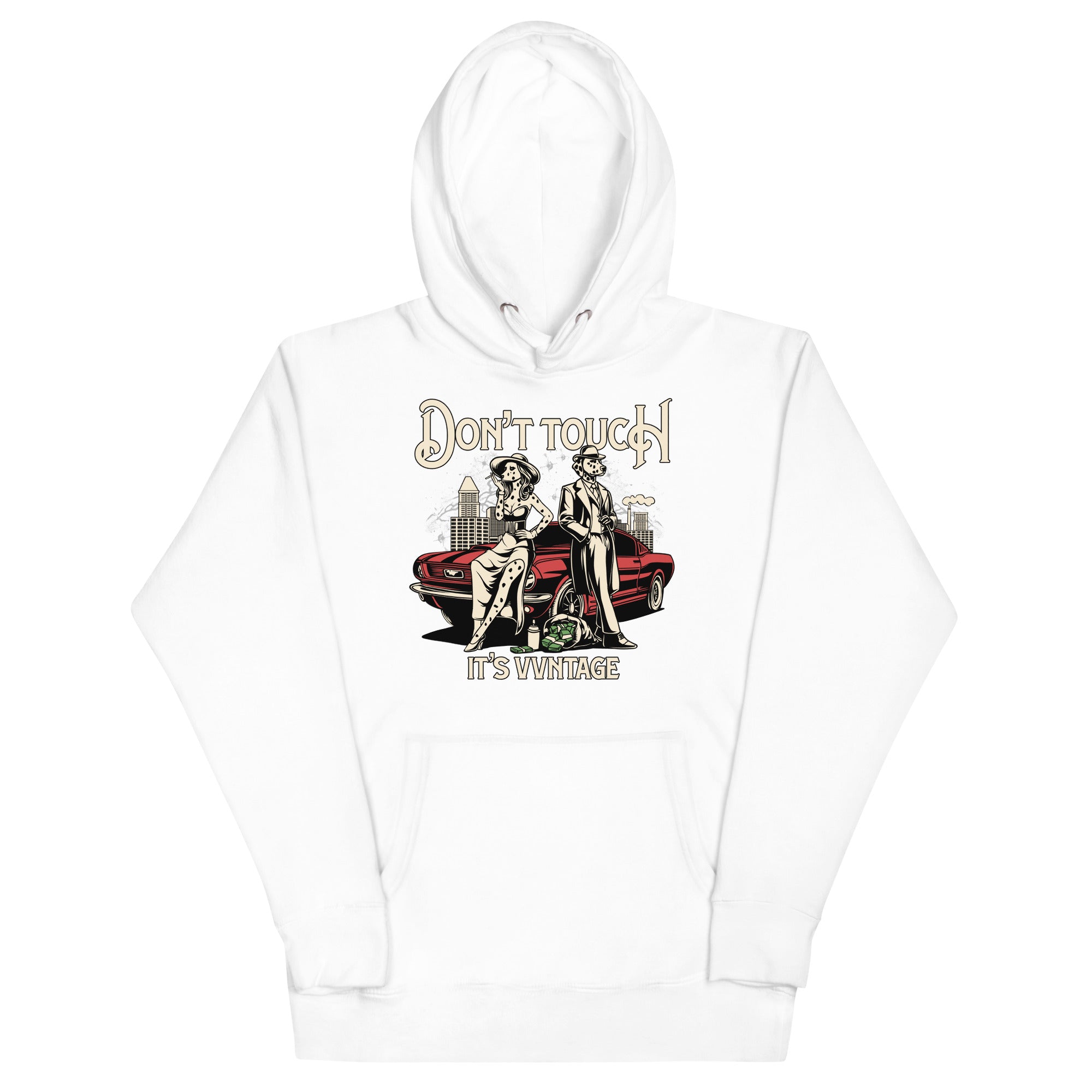 Don't Touch, It's VVNTAGE Hoodie - VVNTAGE AVENUE